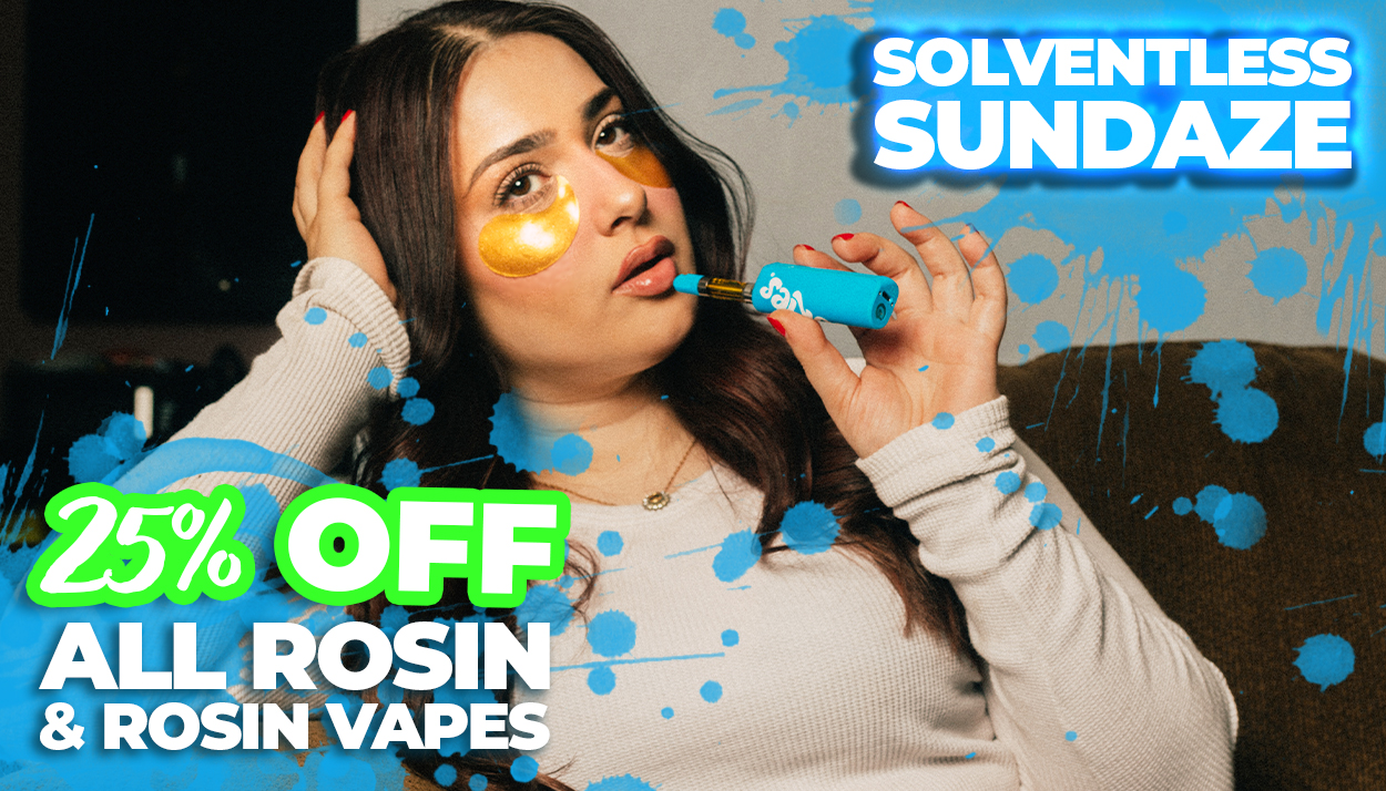 Promotional graphic for Solventless Sundaze featuring a woman relaxing on a couch with gold under-eye patches, holding a rosin vape pen. Blue paint splatter accents frame the image. Text reads: "Solventless Sundaze – 25% Off All Rosin & Rosin Vapes."
